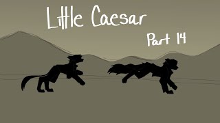 Little Caesar - Anything Sketch MAP Part 14 (Nero Wolfe)