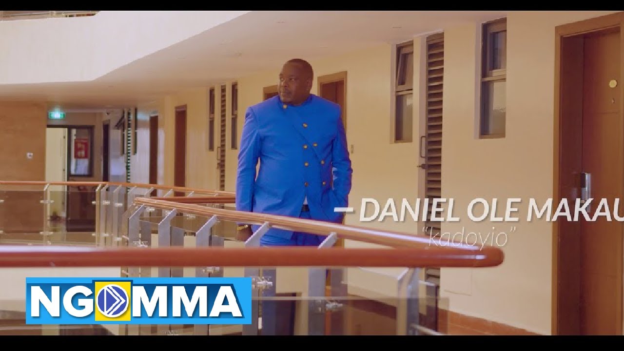 DANIEL  OLE MAKAU Kadoiyo Official Music Video