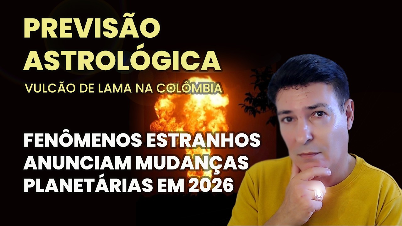 PREVISÃO ASTROLÓGICA - FENÔMENOS ESTRANHOS ANUNCIAM MUDANÇAS PLANETÁRIAS EM 2026