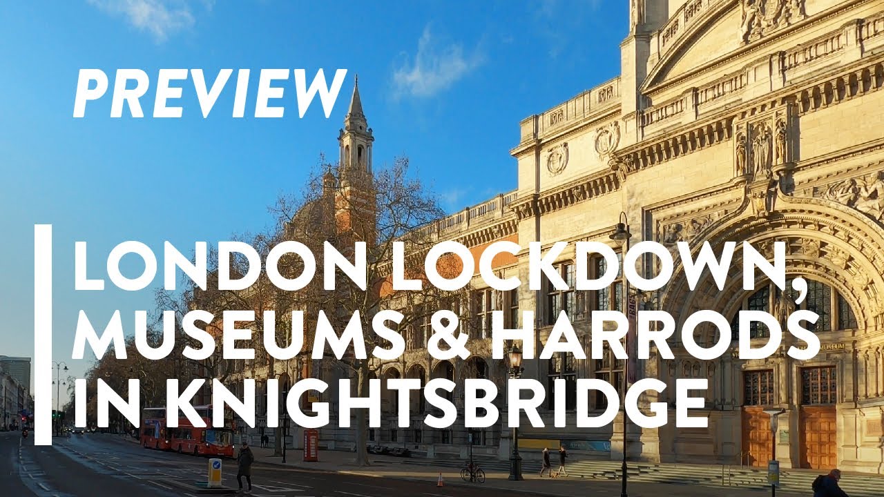[4K] WALKING: LOCKDOWN LONDON - Knightsbridge - PREVIEW