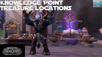 Enchanting Knowledge Point Treasure Locations - World of Warcraft Dragonflight Knowledge Guide