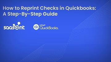 How to Reprint Checks in QuickBooks: A Step-By-Step Guide | SaasAnt