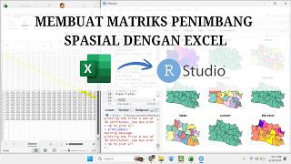 Belajar Spasial: Cara Membuat Matriks Penimbang Spasial (Weight) dari Excel dan Import ke R Studio