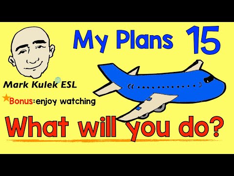 Future Plans - What will you do today? + i enjoy | Mark Kulek - ESL