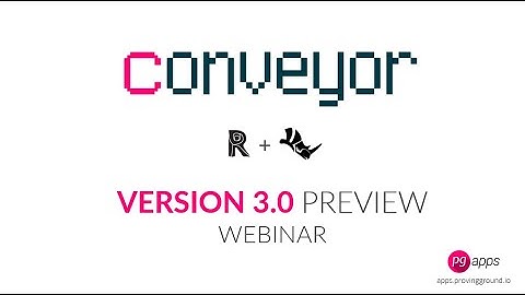 Conveyor V3 Preview Webinar - Recorded Live on Jan 27, 2022