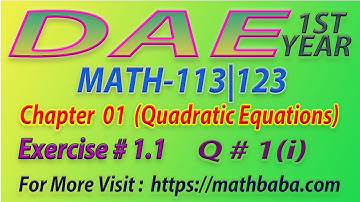 DAE 1st year Chapter 01 (Quadratic Equations) Exercise 1.1 Question 01