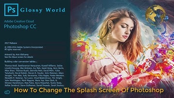 How To Change The Splash Screen Of Adobe Photoshop CC