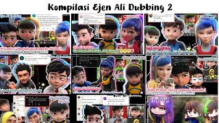 Ejen Ali Dubbing Compilation 2