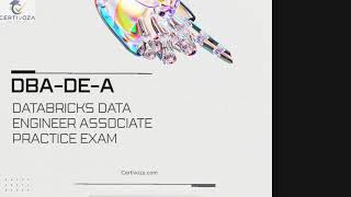 DBA-DE-A Databricks Data Engineer Associate Practice Exam | Certivoza