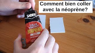 Comment Bien Utiliser La Colle Néoprène Coller Avec De La Contact