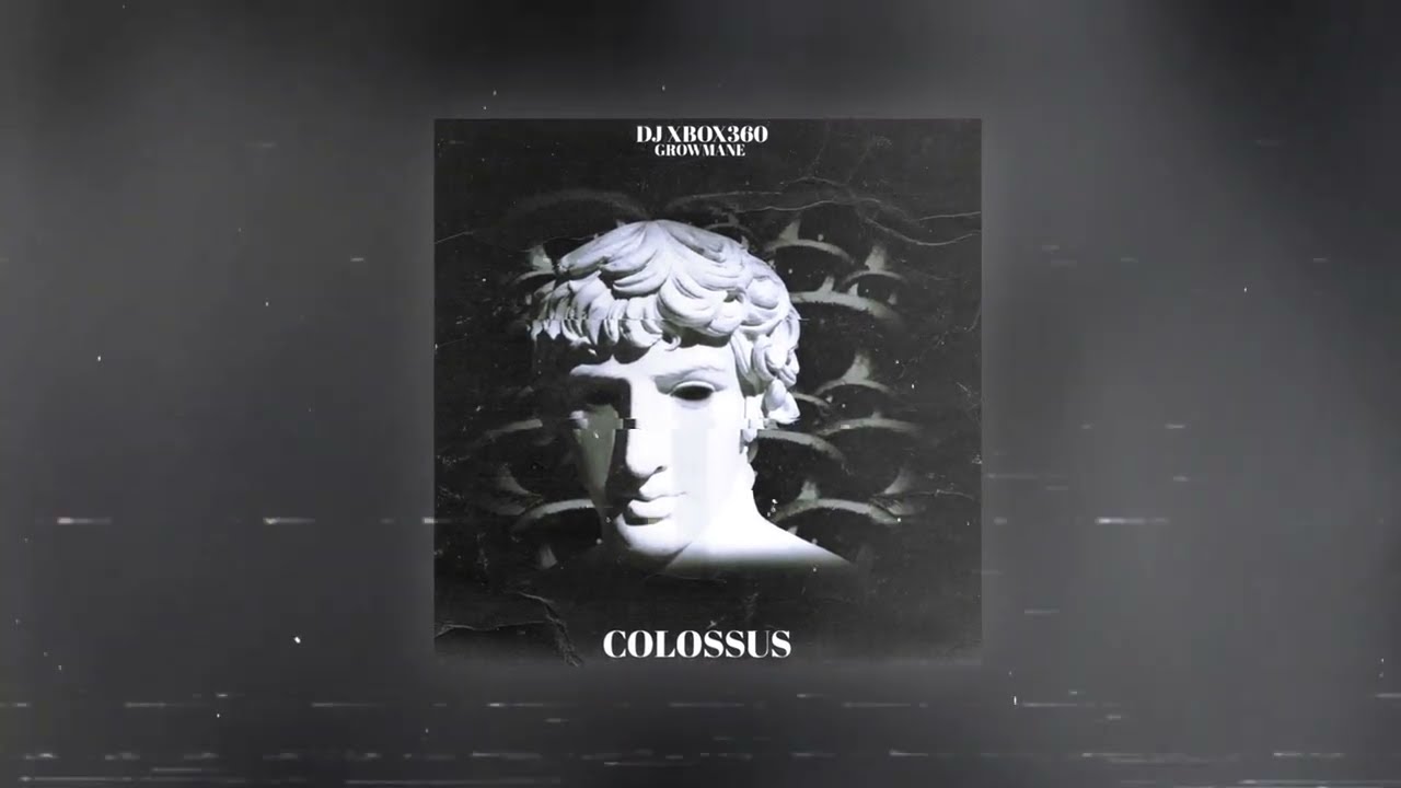 Watch DJ XBOX360, GROWMANE – COLOSSUS on YouTube Watch DJ XBOX360, GROWMANE – COLOSSUS on YouTube