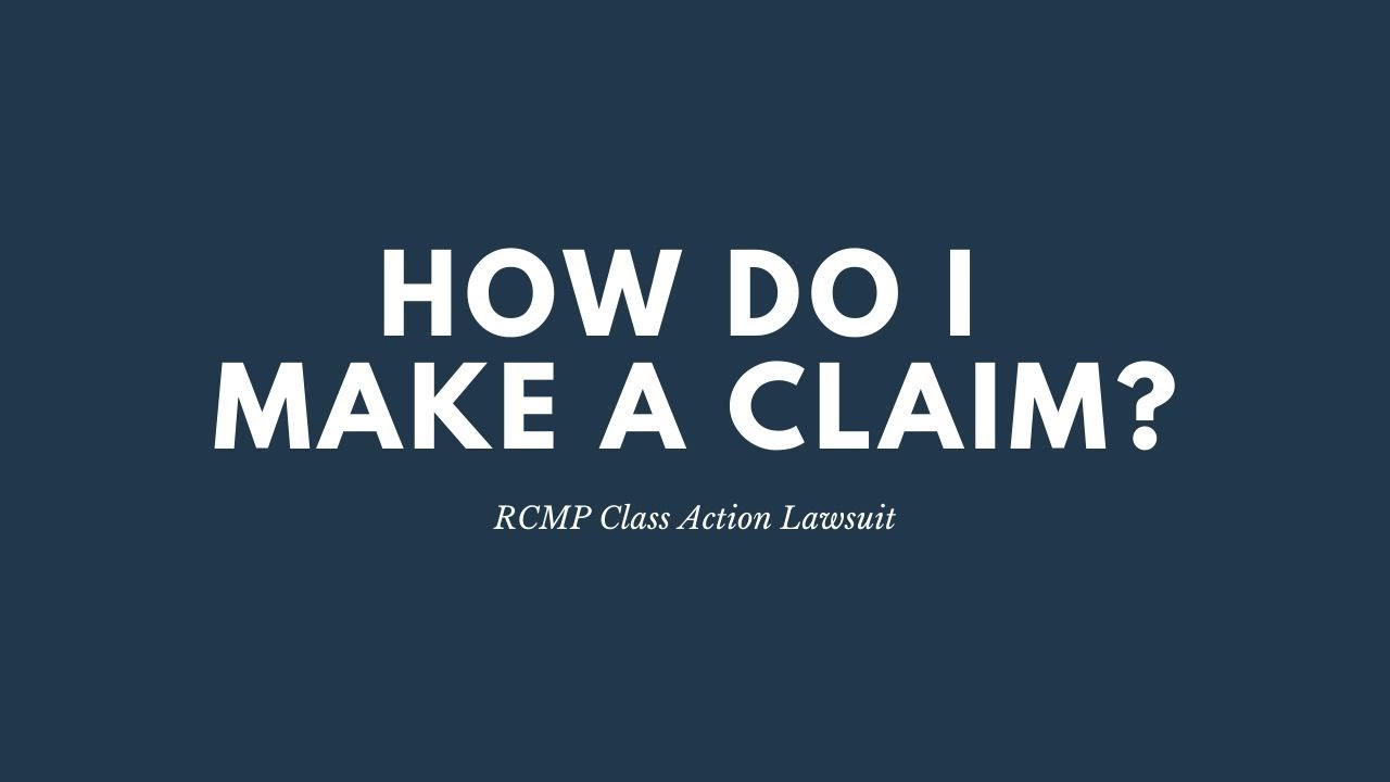 RCMP Class Action Lawsuit | How Do I Make a Claim – Higgerty Law