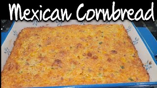Delicious Mexican Cornbread