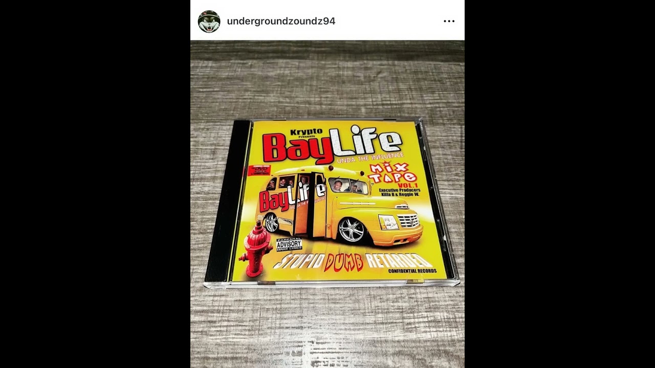 [VA-BayLife Mixtape Vol.1 - 04'-05' Oakland,CA] 