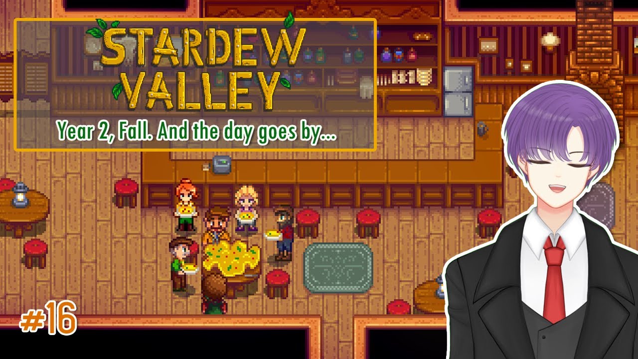 [Stardew Valley|16] Autumn. It ain't much, but it's honest work [Morgan ...
