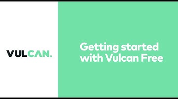 Getting Started with Vulcan Free [the free vulnerability prioritization tool]