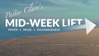 Pastor Clare's Mid Week Lift 16Apr2020 HD 720p