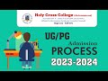 UG/PG Admission process, Holy Cross College(Autonomous), Nagercoil-4.