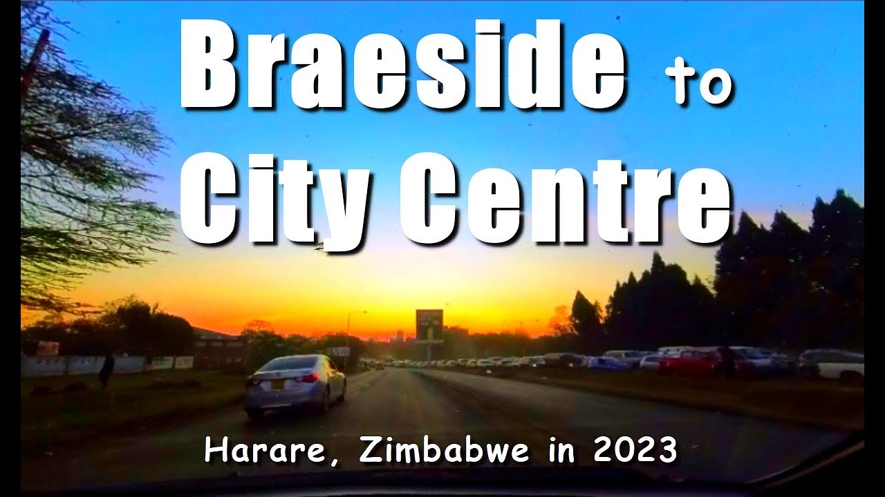 Braeside into the Harare City Centre (Zimbabwe in 2023) YouTube