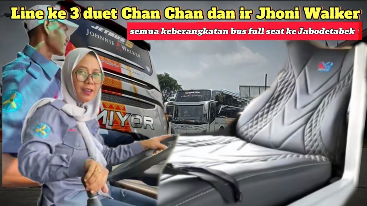 Line ke 3 duet driver Silvia Chan Chan dan ir Jhony Walker ‼️ semua bus full seat menuju Jabodetabek