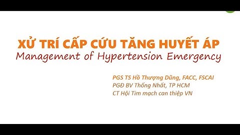 CẬP NHẬT XỬ TRÍ TĂNG HUYẾT ÁP CẤP CỨU