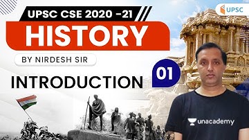 UPSC CSE | Introduction Of History by Nirdesh sir