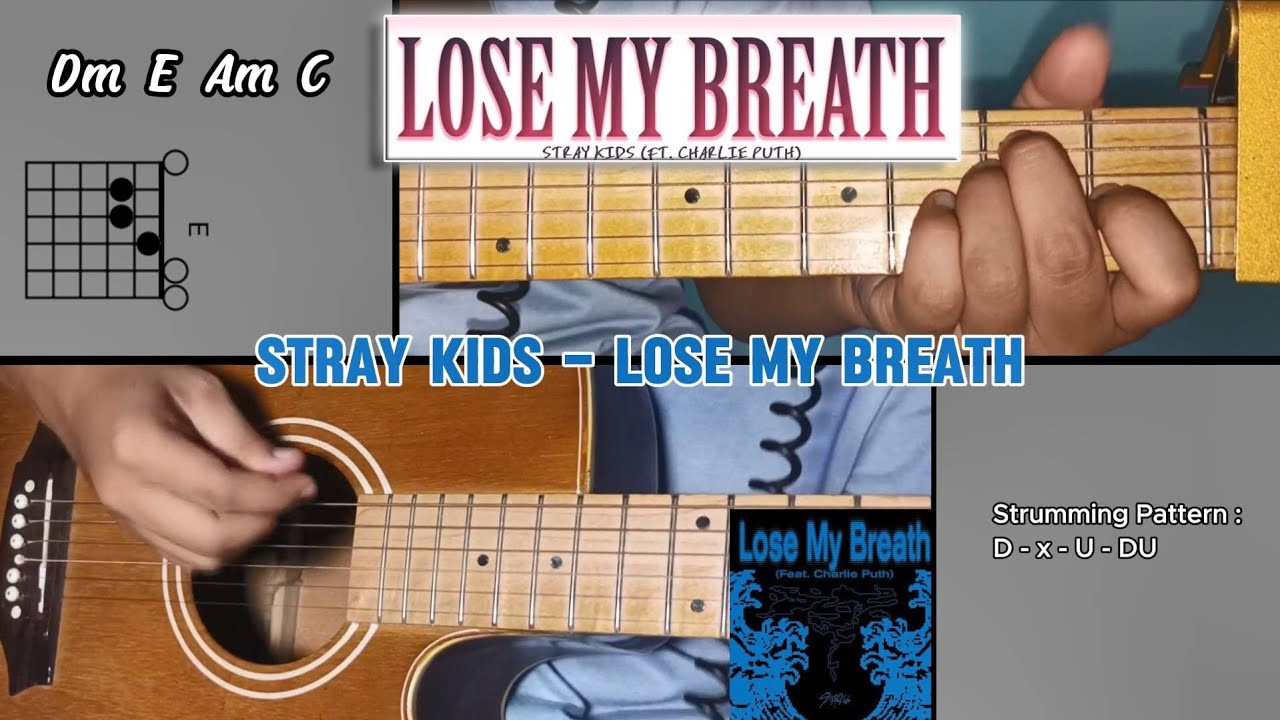 Stray Kids Lose My Breath Guitar Chords Tutorial Guitar Cover YouTube