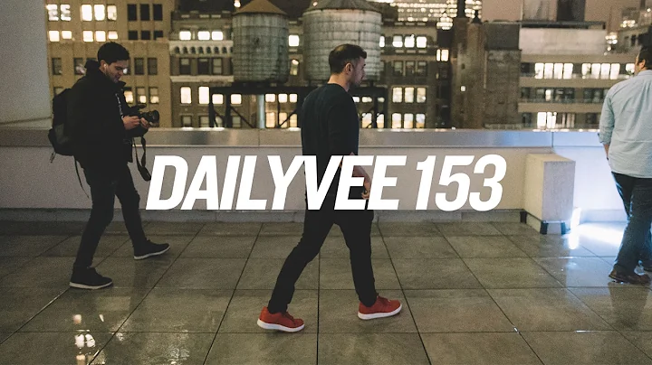 FANCY | DailyVee 153