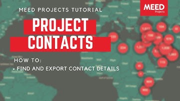 MEED Projects | Project Contacts tutorial