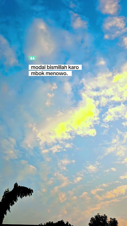 modal bismillah karo mbok menowo#storywa #storytime