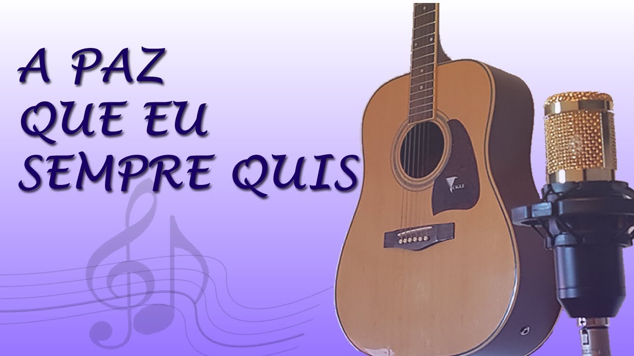 A Paz que eu Sempre Quis - Vida Reluz (SR Cover) - YouTube