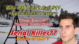 Bryan Kohberger Case-Why DM Never Called 911?? Arrest Affidavit, Evidence & Idaho Student Slayings