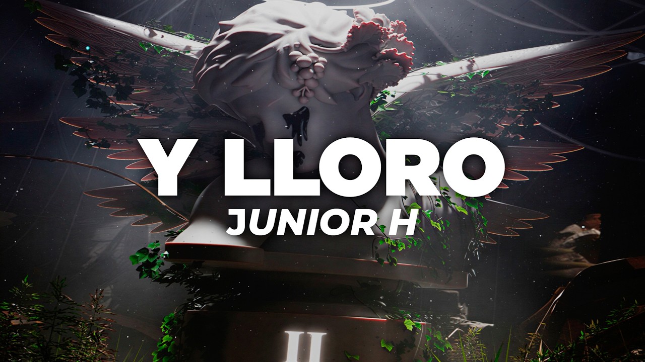 Junior H - Y LLORO (Letra)