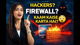 Hackers Ko Kaise Rokta Hai Firewall? 😱 Explained with Diagram | Types of Firewall | Computer Network