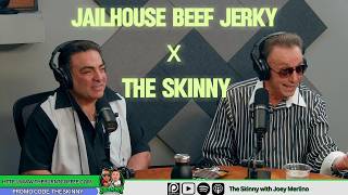 Tony Darrow and Paul Borghese X The Skinny with Joey Merlino