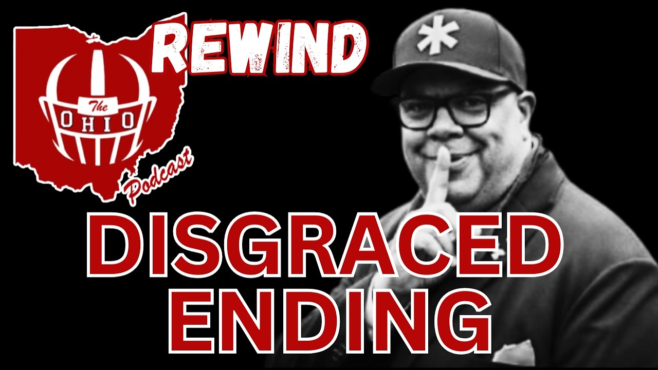 Why Would Warde Manuel Be Fired Now? | The OHIO Podcast Rewind
