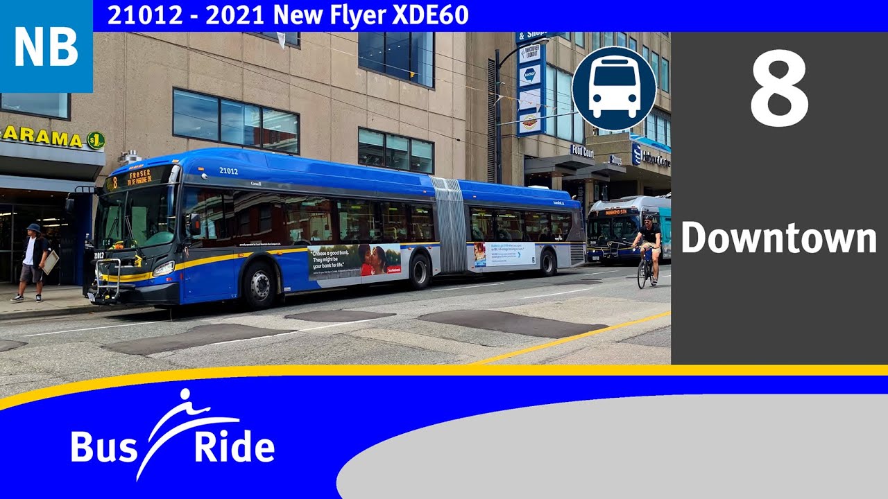 8 Downtown | TransLink CMBC 2021 New Flyer XDE60 - 21012