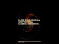 Black Hole Colors & Gravitational Lensing: Debunking Myths! #Shorts