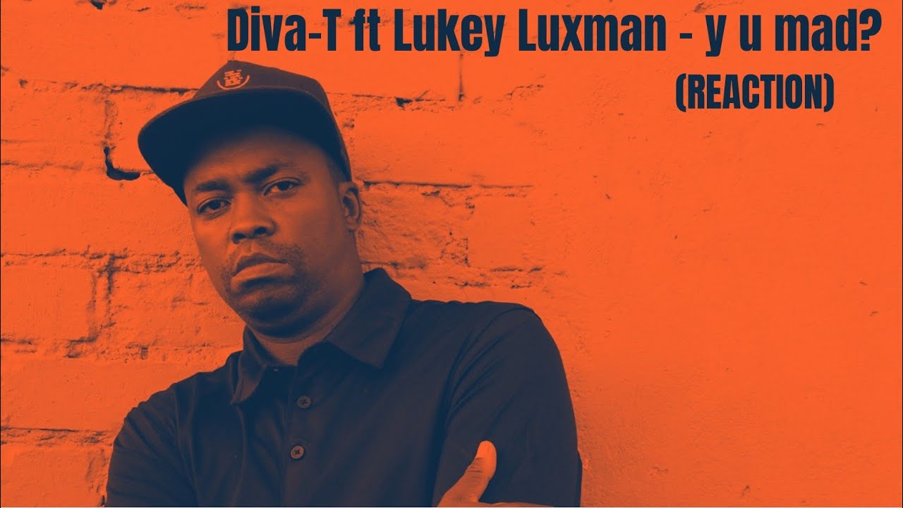 DIVA-T Y U MAD? (feat. Lukey Luxman) #divat #lukey #afrikaansrap
