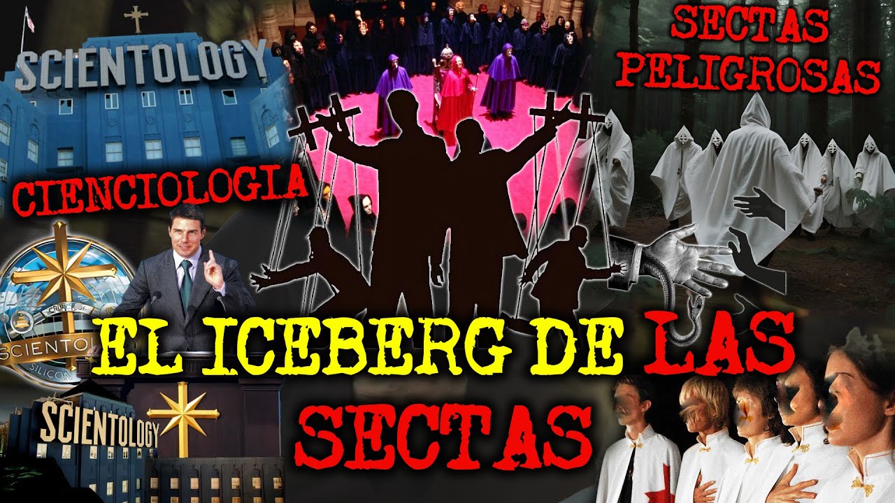 EL ICEBERG DE SECTAS