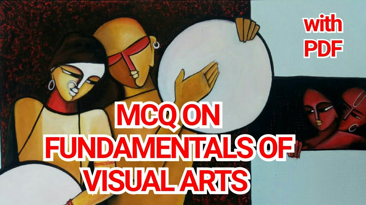 MCQS on fundamentals of Fine Arts