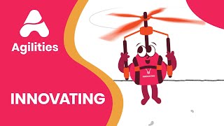Meet the Agilities©: Innovating