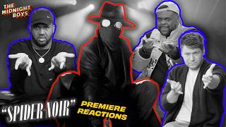 ‘Spider-Noir’ Premiere Reactions | The Midnight Boys