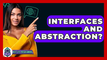 Interfaces And Abstraction? - Next LVL Programming