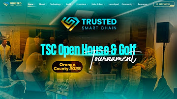 Trusted Smart Chain Open House & Golf Tournament | Orange County 2025