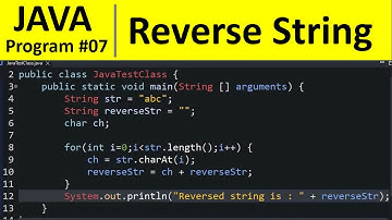 Java Program #7 - Reverse a String in Java