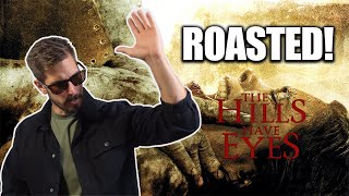 ROASTED! #9: Hills have eyes (Hory, ktoré majú oči, ale nemajú zuby)