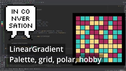 Kotlin Collections #6: LinearGradient, grid, polar, hobby