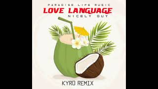 Love Language  Kyro Remix 2026 Swingbounce 