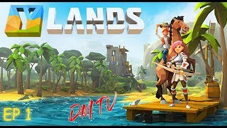 YLANDS [Early Access] 生存&amp; crafting 游戏EP 1